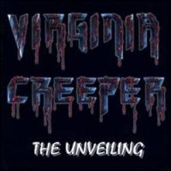 Virginia Creeper : The Unveiling